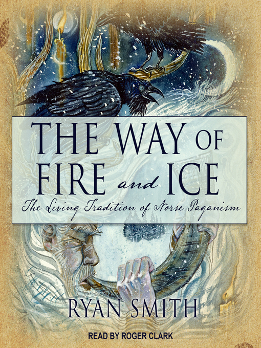 Title details for The Way of Fire and Ice by Ryan Smith - Available